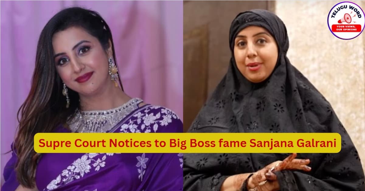 Supreme Court Notices to Sanjana Garlani in Drug Case